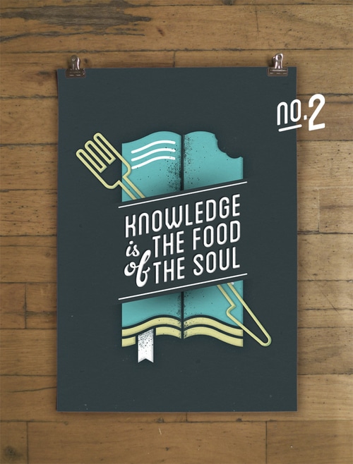 Knowledge is the food of the soul.