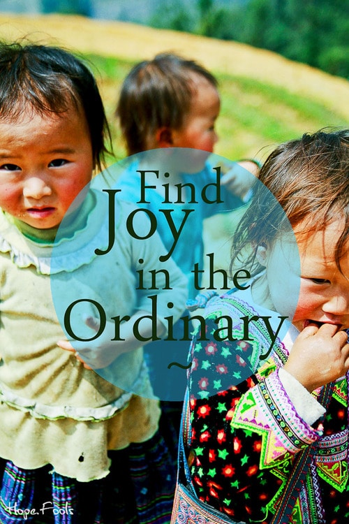 For the ordinary is what makes up the majority of your life.