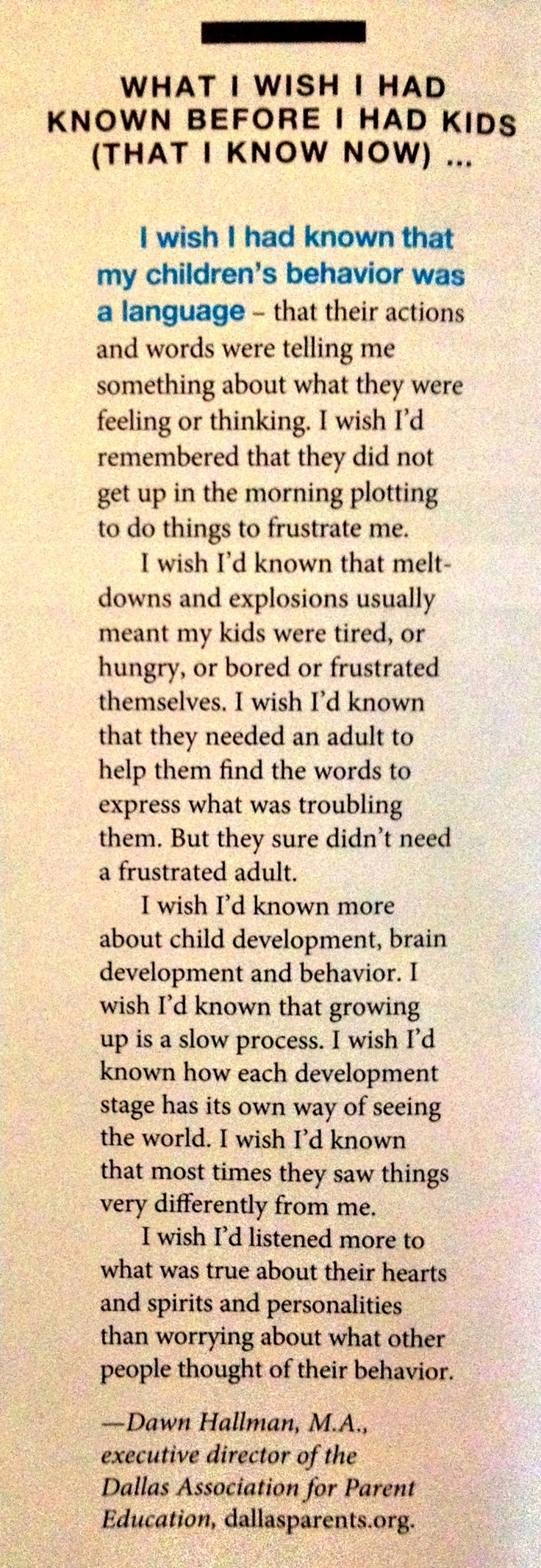 For all the Parents and Future-Parents out there:  What I wish I had known before I had kids (that I know now). By Dawn Hallman
