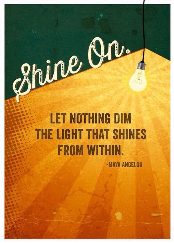 Shine on!