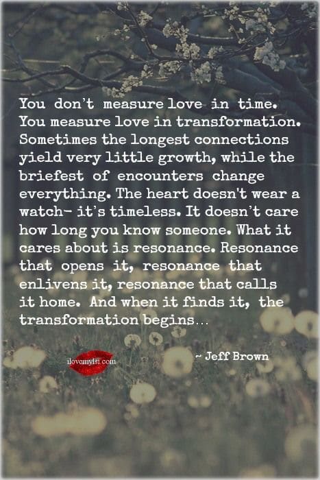 You don't measure love in time.