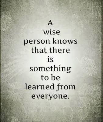 Ask yourself more often: 'What is this person trying to teach me?'