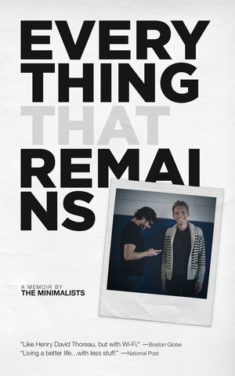 Everything That Remains by The Minimalists