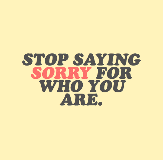 Sorry not sorry. · MoveMe Quotes