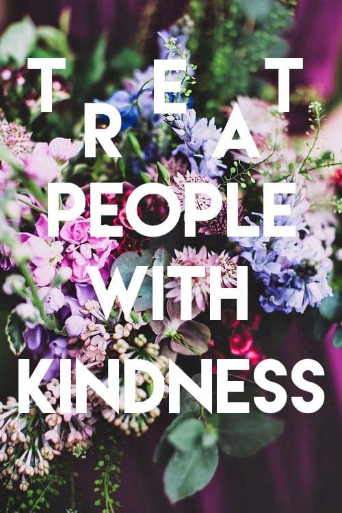 Kindness is the answer