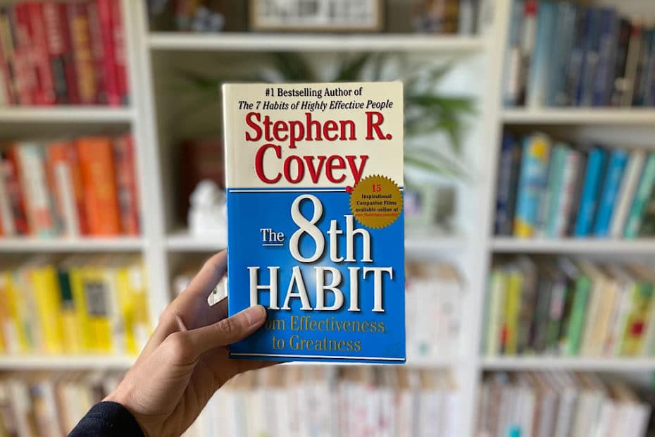 10 Stephen Covey Quotes from The 8th Habit To Push You Towards Greatness