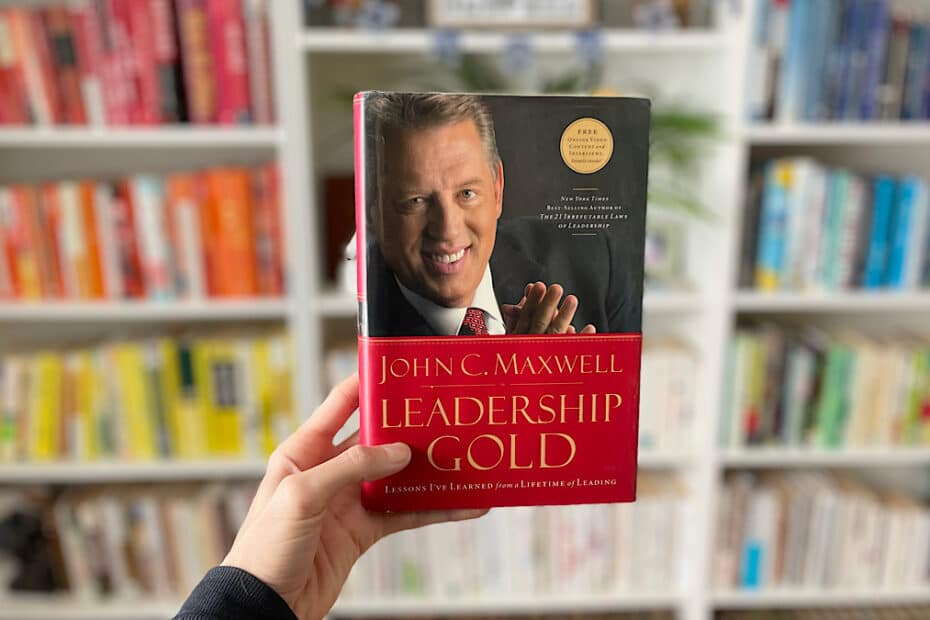 26 Inspirational John C. Maxwell Quotes from Leadership Gold