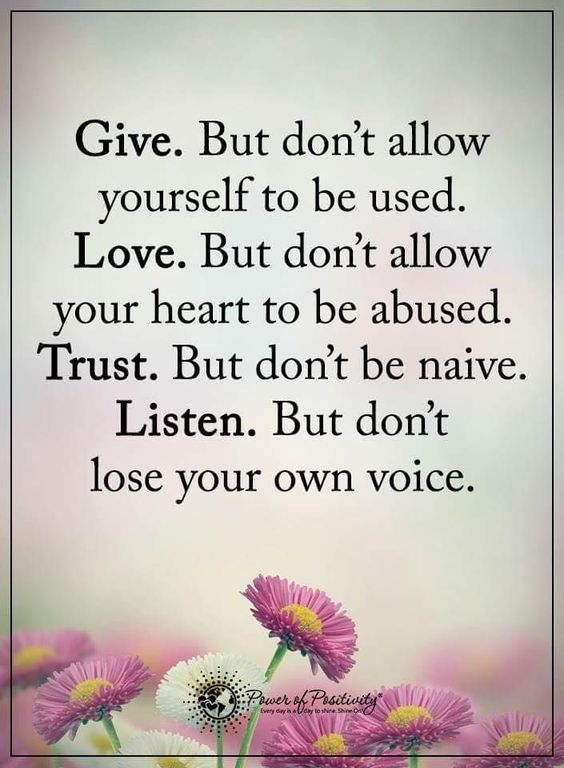 Give. Love. Trust. Listen.
