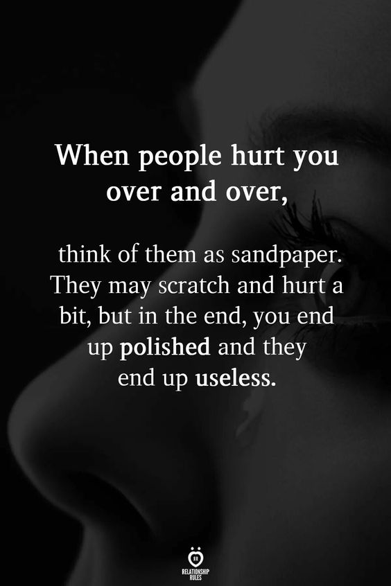 Think of them as sandpaper.