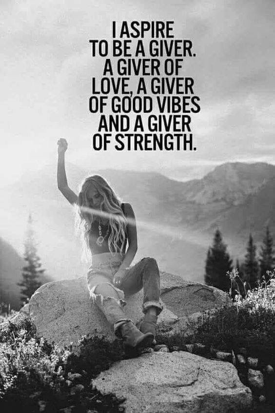 Be a giver.