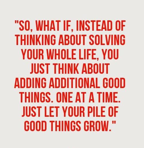Instead of trying to solve your whole life, try this: