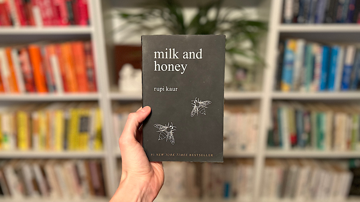 16 Deep Rupi Kaur Quotes from Milk and Honey and Insights for Love