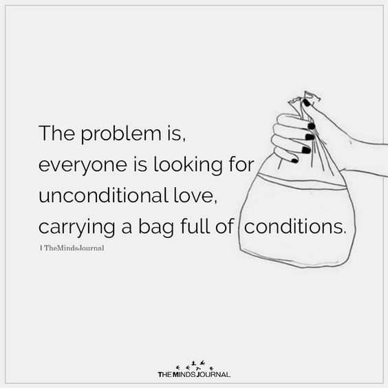 Loving quotes unconditionally about 101 Unconditional