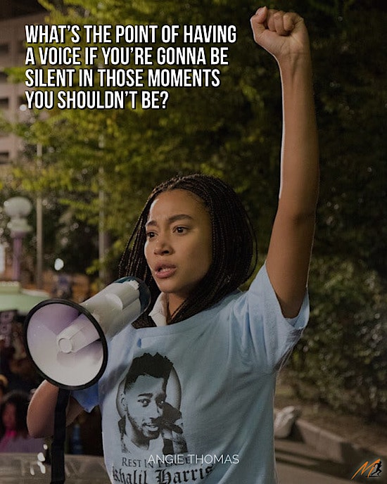 Picture Quotes from The Hate U Give: "What’s the point of having a voice if you’re gonna be silent in those moments you shouldn’t be?"