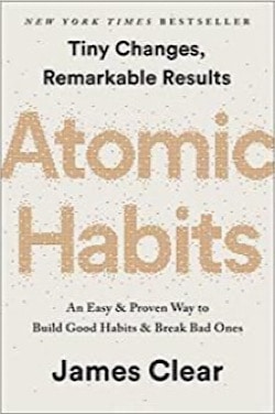 Book #8: Atomic Habits by James Clear