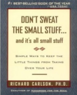 Book #5: Don't Sweat the Small Stuff by Richard Carlson