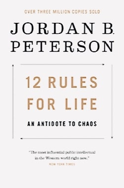 Book #1: 12 Rules for Life by Jordan B. Peterson