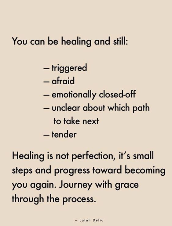 No such thing as 'healed.' Journey with grace. · MoveMe Quotes
