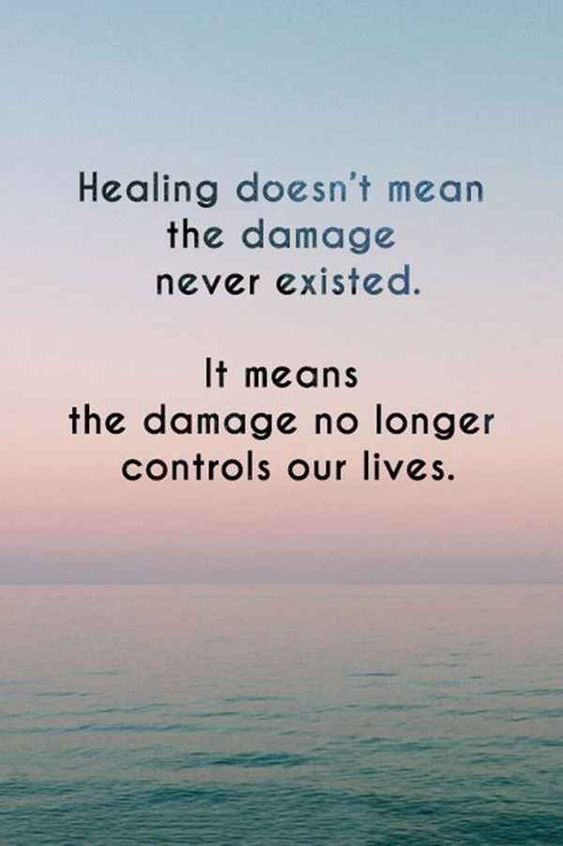 Healing is about regaining control.