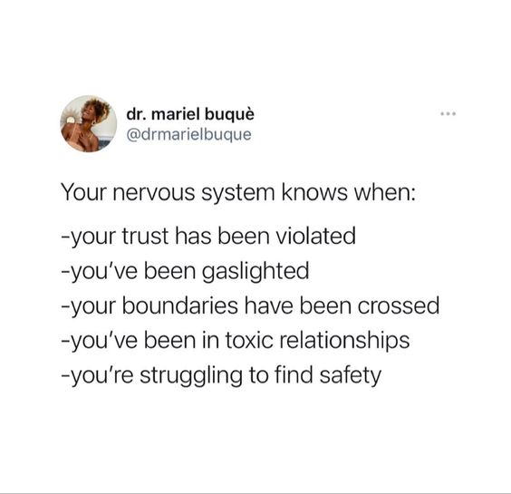 In your nervous system, you must trust.