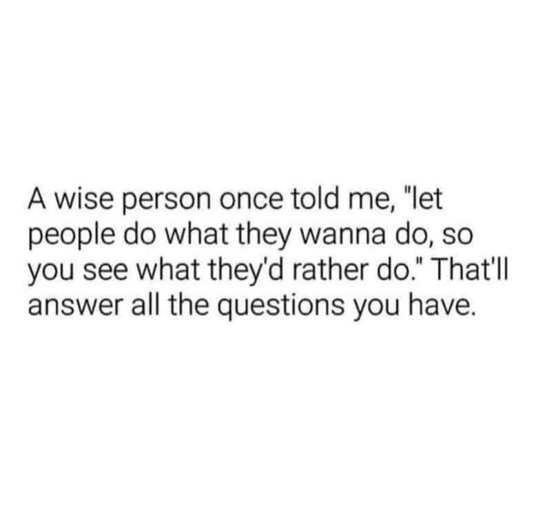 Let people do what they wanna do.