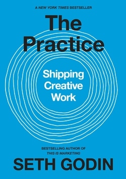 Book #11: The Practice by Seth Godin