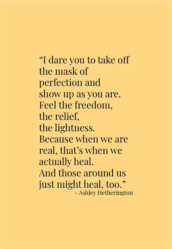 Take off the mask.