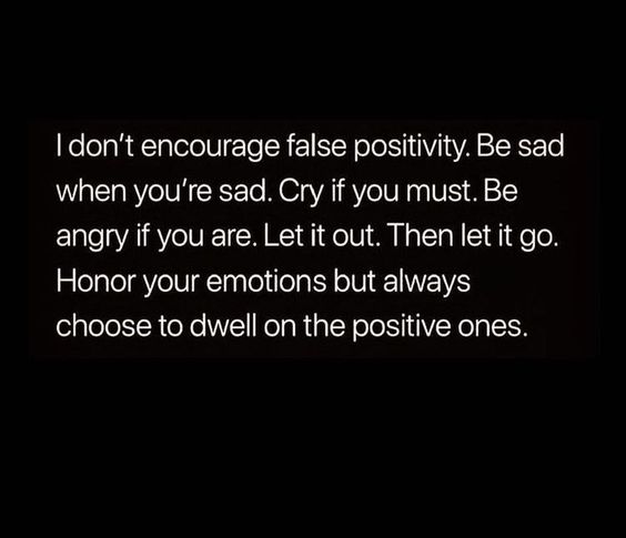 Dwell on the positive.
