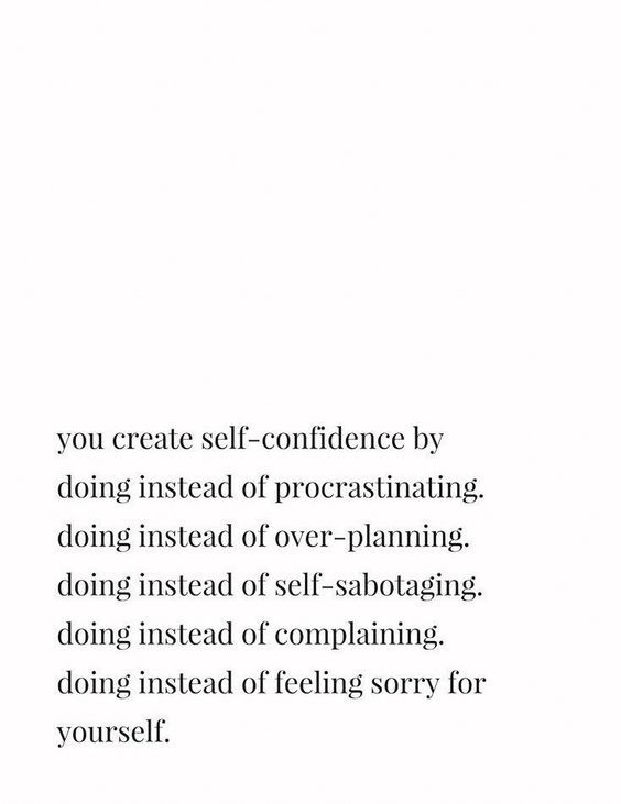 A good formula for self-confidence:
