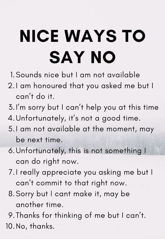 To those who have a hard time saying "No":