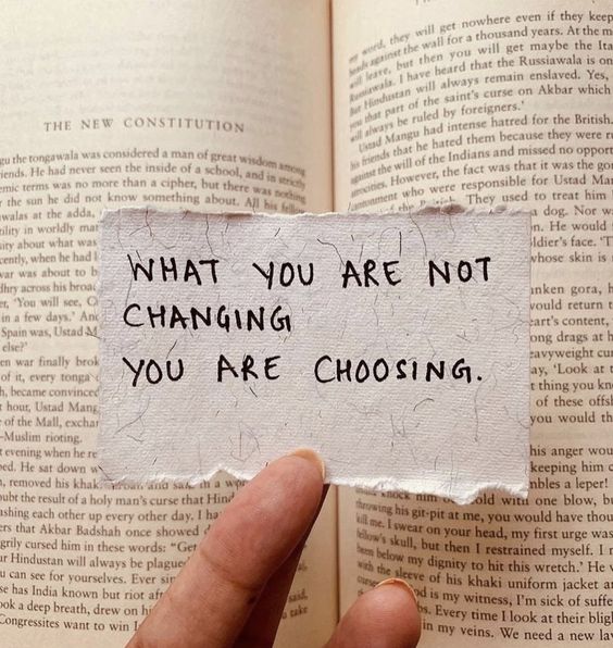 Change and choose wisely.