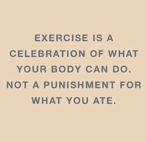 Make exercise a celebration.