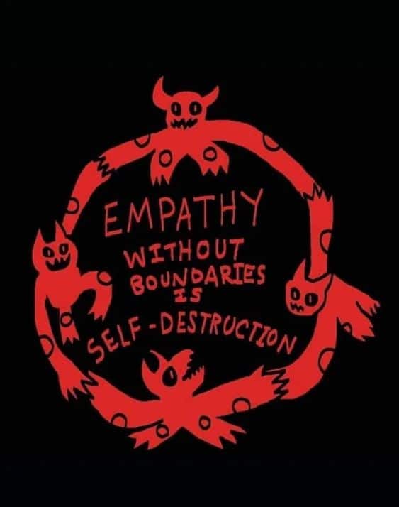 Empathy with boundaries is self-care.