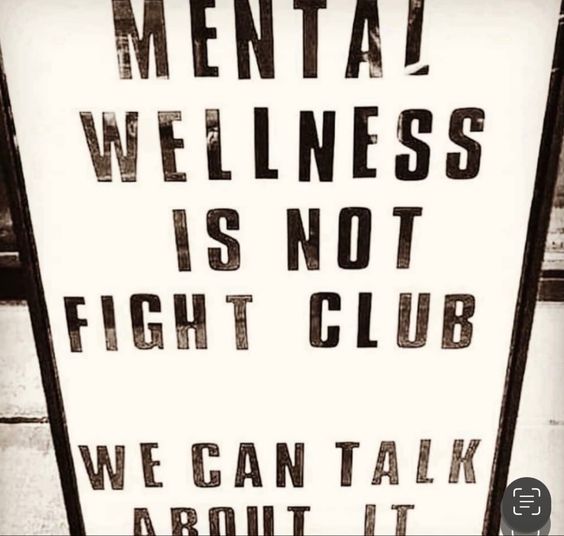 The first rule of mental wellness club: