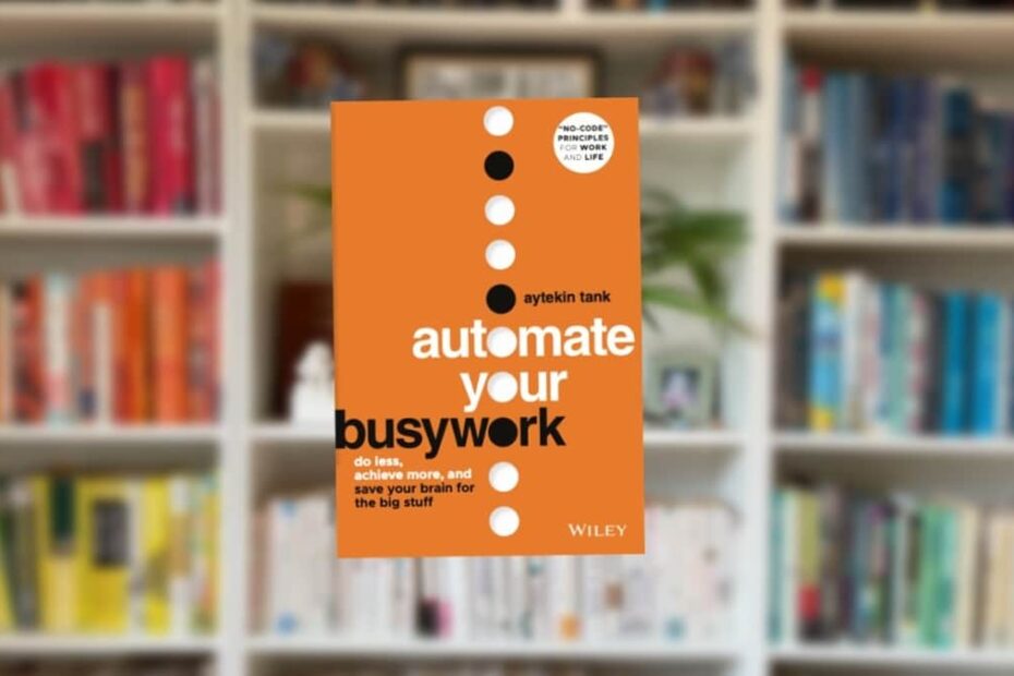 15 Aytekin Tank Quotes from Automate Your Busywork To Help You Reclaim Your Time