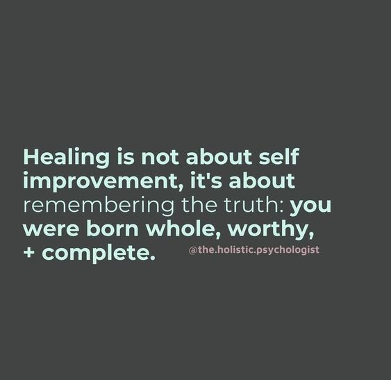 Healing is about unlearning.