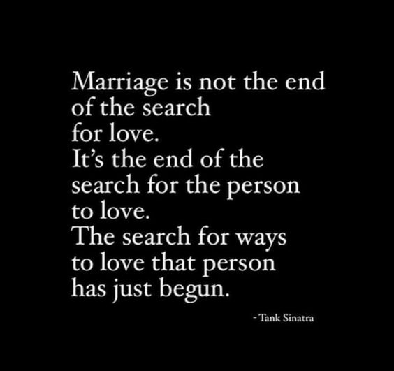 Marriage is just a beginning.