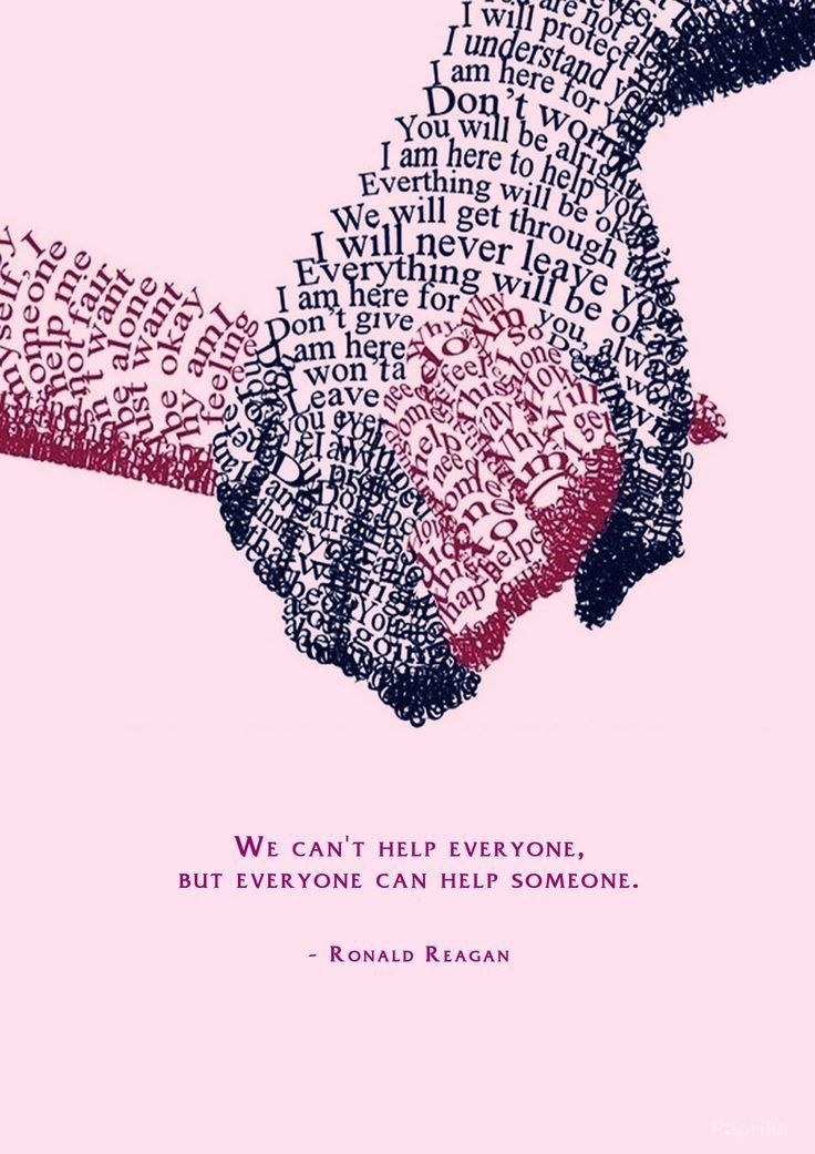 Never underestimate your ability to help.