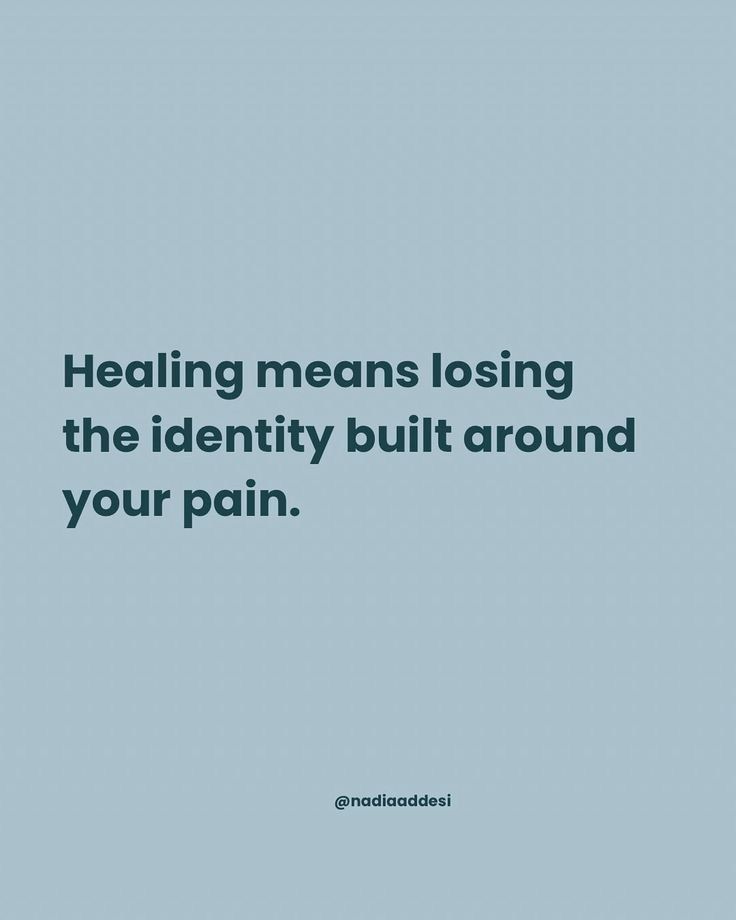 Healing = new identity. Healing = new identity.